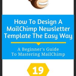 How To Design Newsletter Template The Easy Way
