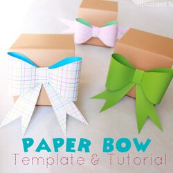 The Highest Quality Spool And Spoon How To Paper Bow Free Template Tutorial